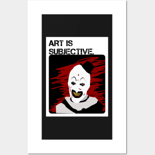 Art is Subjective. Posters and Art